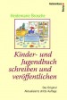 Kinder- und Jugendbuch schreiben & ver�ffentlichen